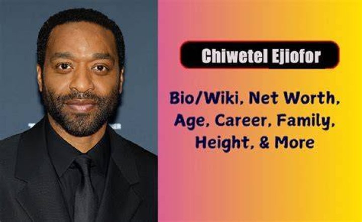 Chiwetel Ejiofor Biography, Height & Life Story Super Stars Bio