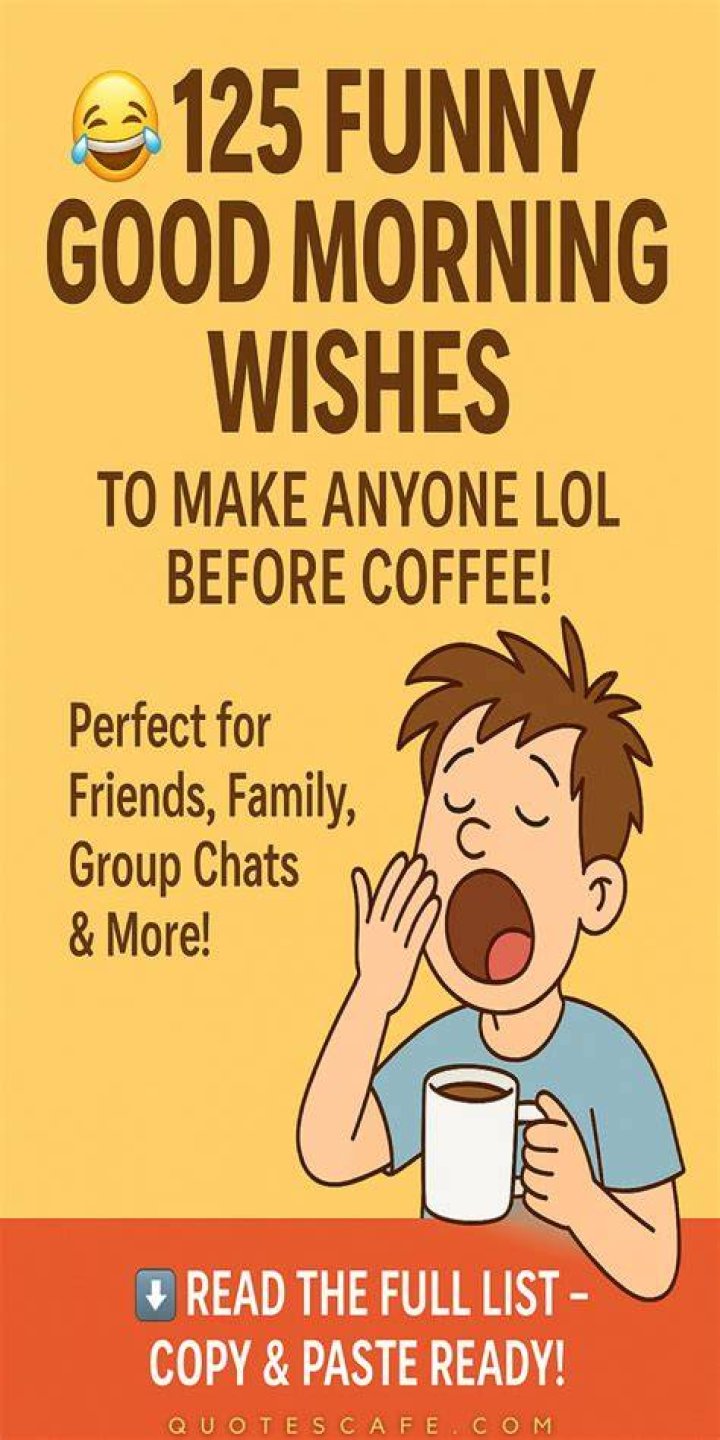 Funny good morning Wishes For Friends + Quotes & SMS [21 September 2019