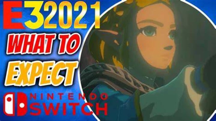 Nintendo E3 2021 Predictions: What to Expect