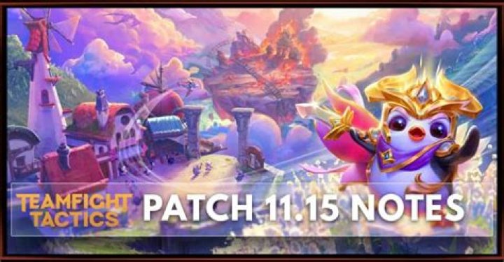 TFT patch 11.15 notes: Set 5.5 release details